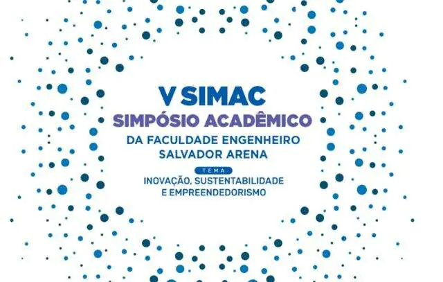 Últimos dias para inscrições no Simpósio Acadêmico da Faculdade Engenheiro Salvador Arena