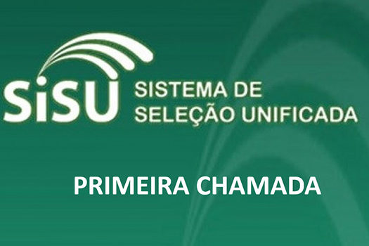 Matrícula dos aprovados na primeira chamada do Sisu começa hoje