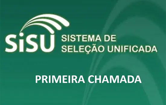 Matrícula dos aprovados na primeira chamada do Sisu começa hoje