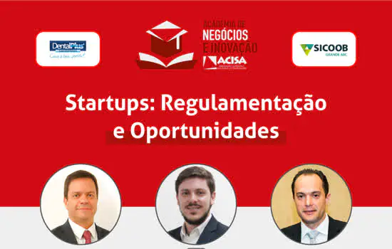 ACISA promove live sobre Regulamentação de Startups