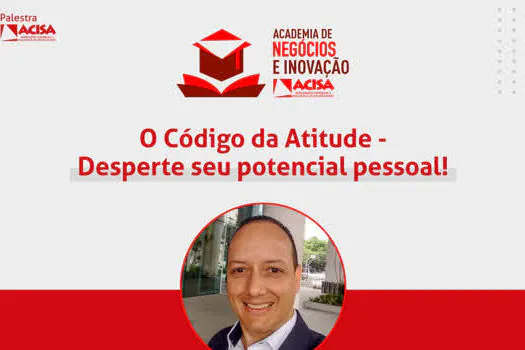 ACISA promove palestra com foco no sucesso profissional e pessoal