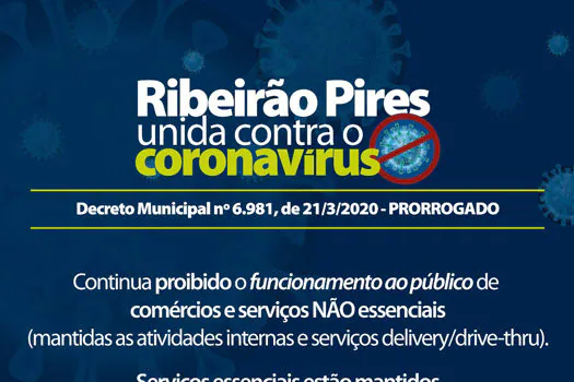 Ribeirão Pires prorroga suspensão de atividades não essenciais