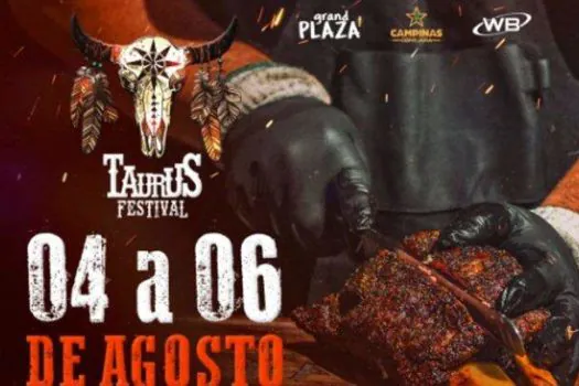 Taurus Festival volta ao Grand Plaza com muito churrasco