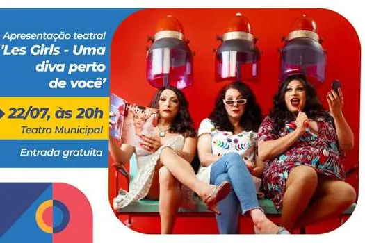 Mauá recebe o musical ‘Les Girls – Uma diva perto de você’