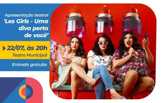 Mauá recebe o musical ‘Les Girls – Uma diva perto de você’