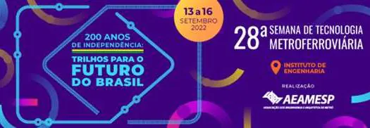 Abertura da Semana de Tecnologia Metroferroviária contará com entrega de prêmio