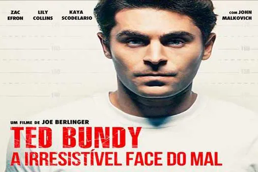 Estreia ‘Ted Bundy’, sobre o serial killer que usava a boa aparência para matar