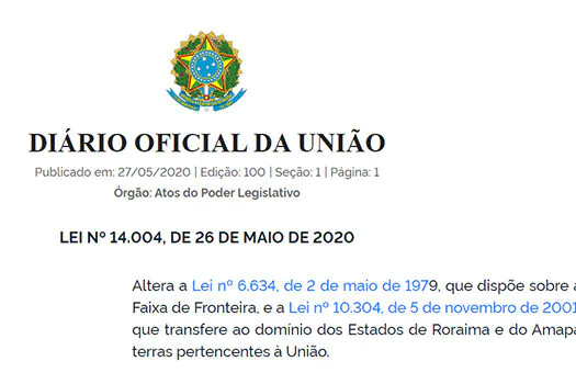 Sancionada com veto lei que trata de transferência de terra da União para RR e AP