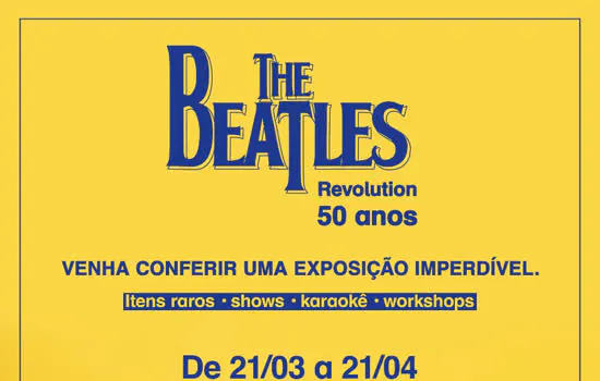 Beatles Revolution continua no SuperShopping Osasco