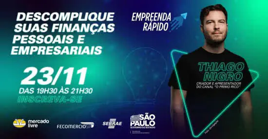 Sebrae e Thiago Nigro ensinam como descomplicar as finanças pessoais e empresariais