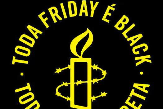 Anistia Internacional lança a campanha “Toda Friday é Black”