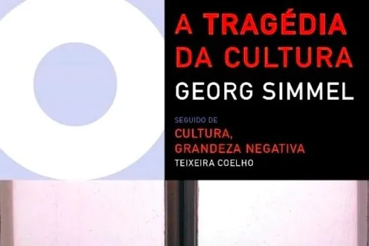 Itaú Cultural joga luz em A Tragédia da Cultura, livro escrito por Georg Simmel em 1911