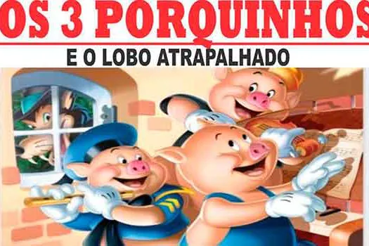 Espetáculo infantil Os Três Porquinhos é atração do Teatro Santos Dumont