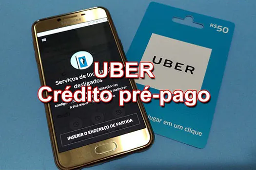 Uber agora permite uso de crédito pré-pago