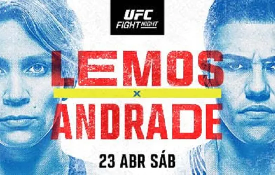 UFC Fight Night: Lemos x Andrade