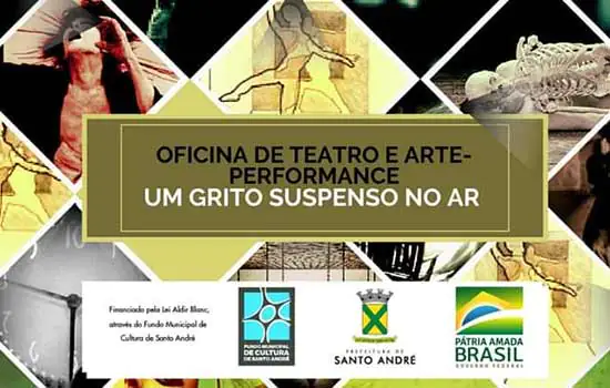 Inscrições abertas para Oficina/Espetáculo Um Grito Suspenso no Ar