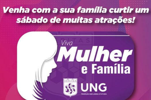 Mês da Mulher: UNG anuncia evento com programação gratuita