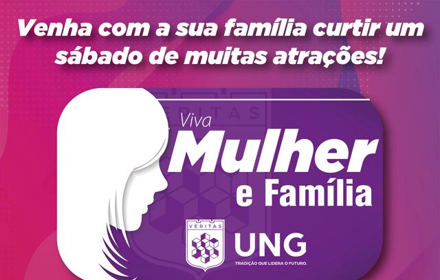 Mês da Mulher: UNG anuncia evento com programação gratuita