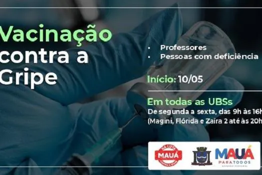 Mauá começa a vacinar contra a gripe os professores e as pessoas com deficiência