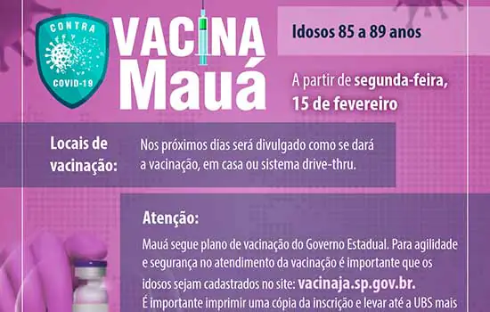 Idosos com idade entre 85 e 89 anos já podem se cadastrar para a vacinação em Mauá