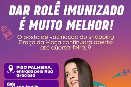 Shopping Praça da Moça segue com posto de vacinação contra Covid-19