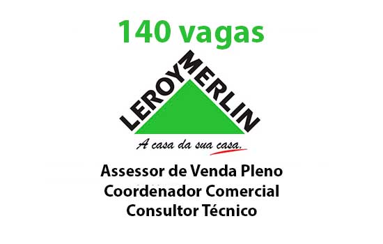 Leroy Merlin abre 150 vagas de emprego na Zona Leste de São Paulo