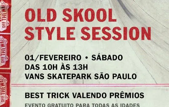 A Vans Promove o “Old Skool Style Session” no Vans Skatepark SP