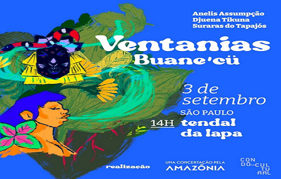 Espetáculo Ventanias acontecerá no Baile na Terra em comemoração ao Dia da Amazônia