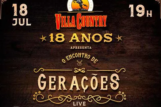 Villa Country celebra 18 anos virtualmente com projeto exclusivo “Encontro de Gerações”