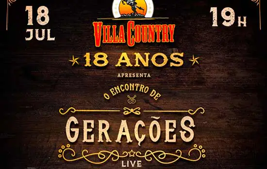 Villa Country celebra 18 anos virtualmente com projeto exclusivo “Encontro de Gerações”