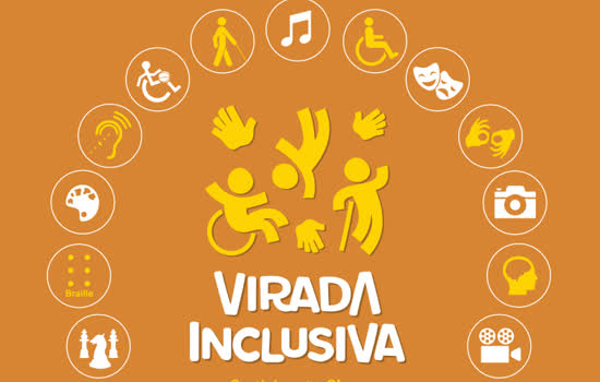 “Virada Inclusiva” acontece em mais de 50 cidades do Estado