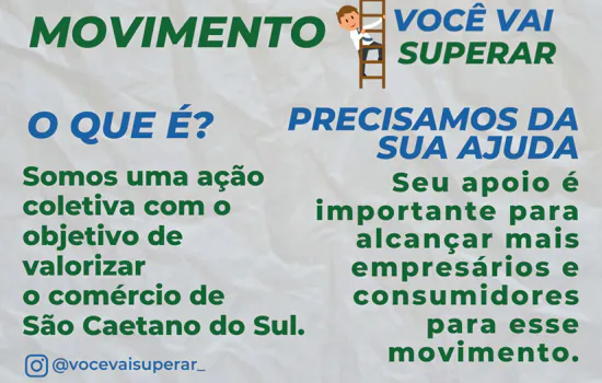 “Você vai Superar” impulsiona comércio de São Caetano do Sul