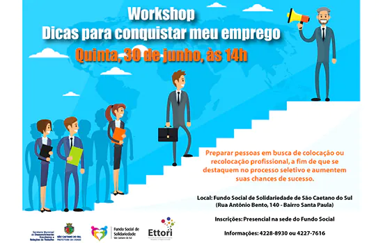 Inscrições abertas para workshop “Dicas para conquistar meu emprego”