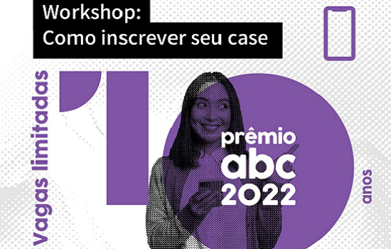 Workshop Prêmio ABC: inscrições de cases com influenciadores