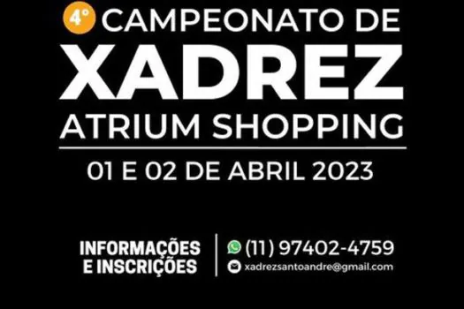 Atrium Shopping recebe 4º Campeonato de Xadrez